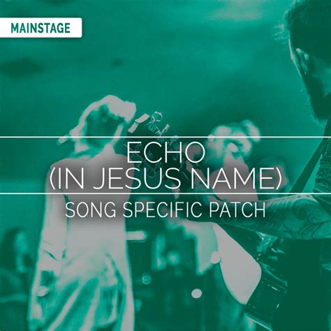 echo in jesus name lyrics|People & Songs – Echo (In Jesus’ Name) Lyrics .
